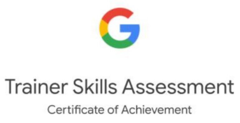 Google trainer skills assessment certificate of achievement